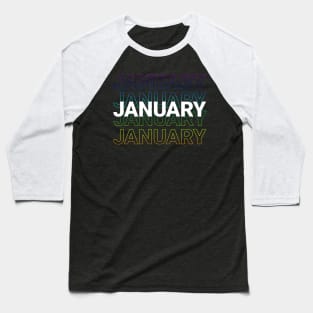 born in January Baseball T-Shirt